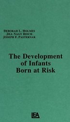 The Development Of Infants Born At Risk