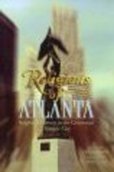 Religions of Atlanta: Religious Diversity in the Centennial Olympic CIty Religions, No. 1