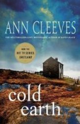 Cold Earth - A Shetland Mystery Paperback