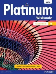 Platinum Wiskunde Kabv - Platinum Wiskunde: Graad 9: Leerderboek Gr 9: Leerdersboek Afrikaans Paperback