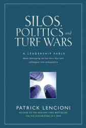 Silos Politics And Turf Wars - Patrick M. Lencioni Hardcover