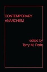 Contemporary Anarchism Paperback