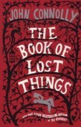 The Book Of Lost Things - John Connolly Paperback