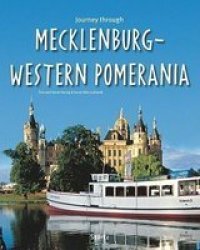 Journey Through Mecklenburg-western Pomerania Hardcover