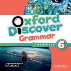 Oxford Discover 6: Grammar Class Audio Cd Standard Format Cd