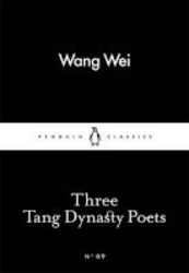 Three Tang Dynasty Poets Paperback