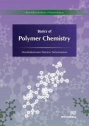 Basics Of Polymer Chemistry Hardcover