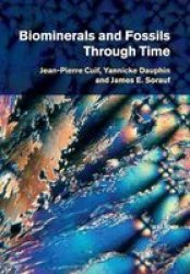 Biominerals And Fossils Through Time Paperback