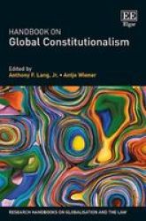 Handbook On Global Constitutionalism Hardcover