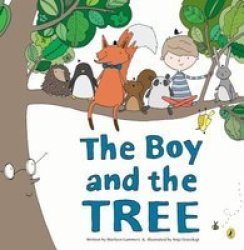 The Boy And The Tree Hardcover