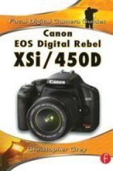 Canon Eos Digital Rebel Xsi 450d Paperback