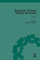 Romantic Women Writers Reviewed, Pt. I Hardcover