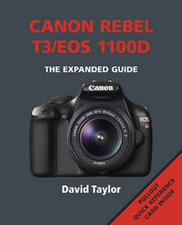 Canon Rebel T3 EOS 1100D Paperback