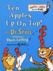 Ten Apples Up On Top Board Book