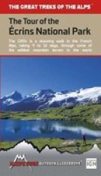 The Tour Of The Ecrins National Park - GR54 Paperback