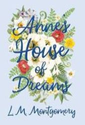 Anne& 39 S House Of Dreams Hardcover