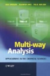 Multi-way Analysis: Applications in the Chemical Sciences