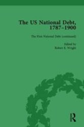 The Us National Debt 1787-1900 Vol 2 Hardcover