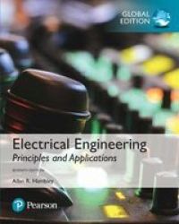 Electrical Engineering: Principles & Applications Global Edition Paperback 7TH Edition