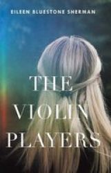 The Violin Players Paperback