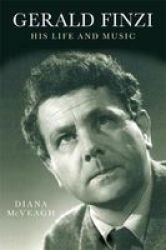 Gerald Finzi - His Life And Music Paperback