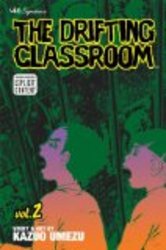 The Drifting Classroom, Volume 2