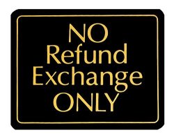 No Refund Exchange Only - Retail Store Policy Business Sign