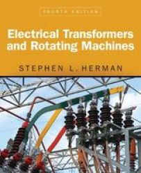 Electrical Transformers And Rotating Machines Paperback 4th Revised Edition
