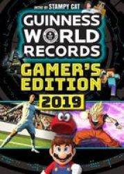 Guinness World Records: Gamer& 39 S Edition 2019 Paperback