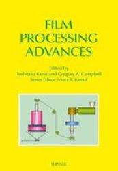 Film Processing Advances Hardcover 2nd
