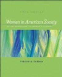 Women In American Society: An Introduction to Women's Studies