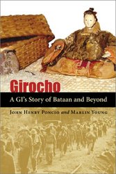 Girocho: A Gi's Story of Bataan and Beyond