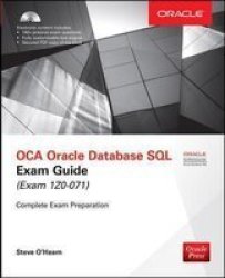 Oca Oracle Database Sql Exam Guide Exam 1Z0-071 Hardcover 2ND Revised Edition