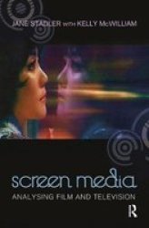 Screen Media - Analysing Film And Television Hardcover