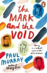 The Mark And The Void Paperback