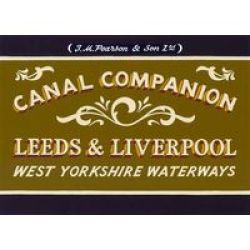 Pearson& 39 S Canal Companion: Leeds & Liverpool - West Yorkshire Waterways Paperback