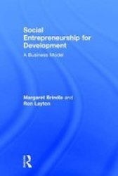Social Entrepreneurship For Development - A Business Model Hardcover