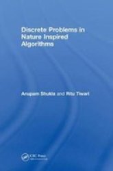 Discrete Problems In Nature Inspired Algorithms Hardcover