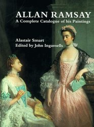 Allan Ramsay: A Complete Catalogue of His Paintings Paul Mellon Centre for Studies