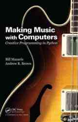 Making Music With Computers - Creative Programming In Python paperback