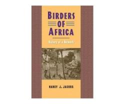 Birders Of Africa - History Of A Network Paperback