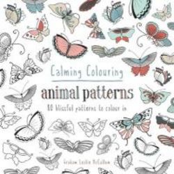 Calming Colouring Animal Patterns - 80 Colouring Book Patterns Paperback