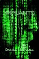 Implants - Knowing How The Power Elite Controls You Paperback