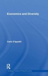 Economics and Diversity Hardcover