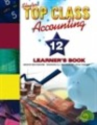 Top Class Caps Accounting Grade 12 Learner's Book