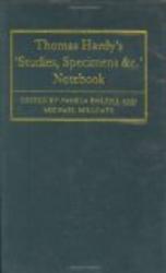 Thomas Hardy's "Studies, Specimens &c." Notebook