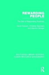Rewarding People - The Skill Of Responding Positively Hardcover