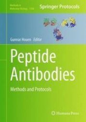 Peptide Antibodies 2015 - Methods And Protocols Hardcover