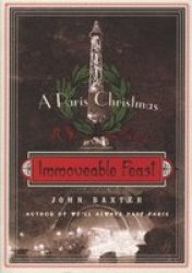 Immoveable Feast - A Paris Christmas Paperback
