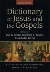 Dictionary Of Jesus And The Gospels 2ND
